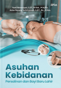 Asuhan Kebidanan Persalinan dan Bayi Baru Lahir
