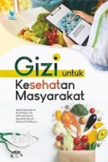 Gizi untuk Kesehatan Masyarakat